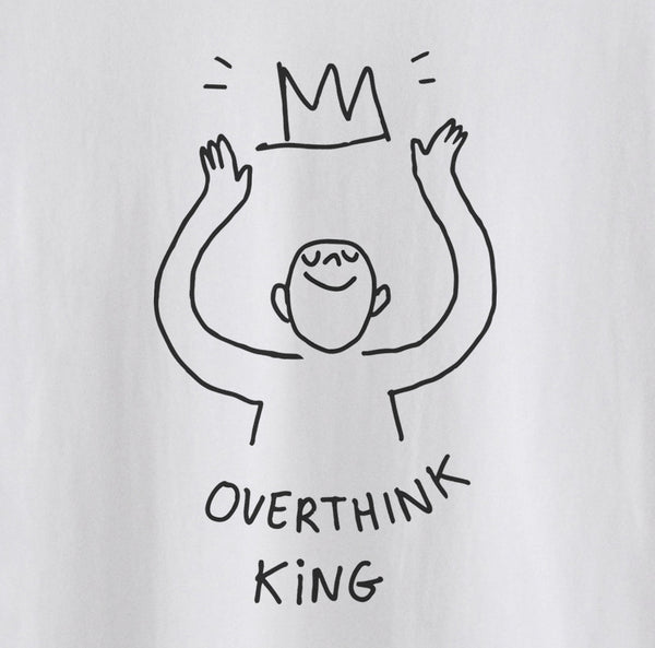 Overthink King T-shirt